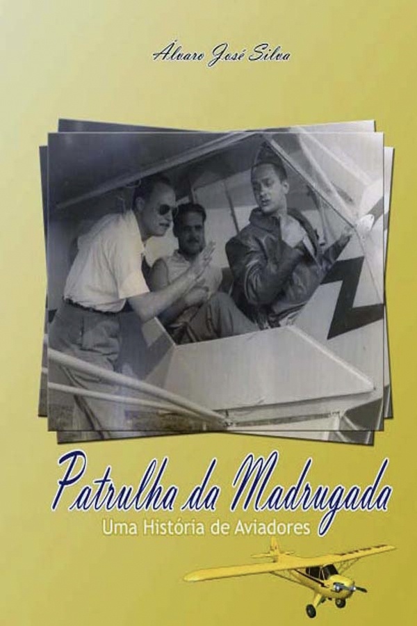 Patrulha da Madrugada, do jornalista e escritor Álvaro Silva, editado pela Lino Resende