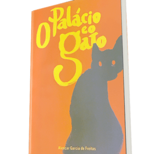 O palácio e o gato, de Alencar Garcia de Freitas
