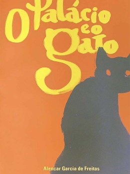 O palácio e o gato, de Alencar Garcia de Freitas