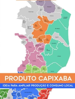Produto capixaba - Projeto para destacar a produção capixaba