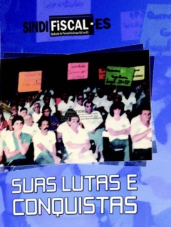 Sindifiscal-ES - Suas lutas e conquistas