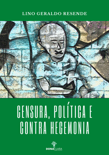 Censura, política e contra hegemonia é uma série de ensaios que exploram estes e outros temas, incluindo argumentação.