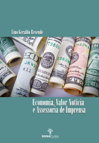Economia, Valor Notícia e Assessoria de Imprensa mostra a influência das assessorias no noticiário econômico dos jornais